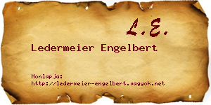 Ledermeier Engelbert névjegykártya